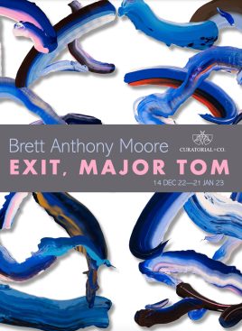 Brett Anthony Moore - Solo Show - Exit Major Tom