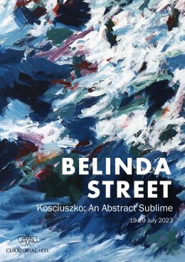 Belinda Street Exhibition - KOSCIUSZKO: AN ABSTRACT SUBLIME